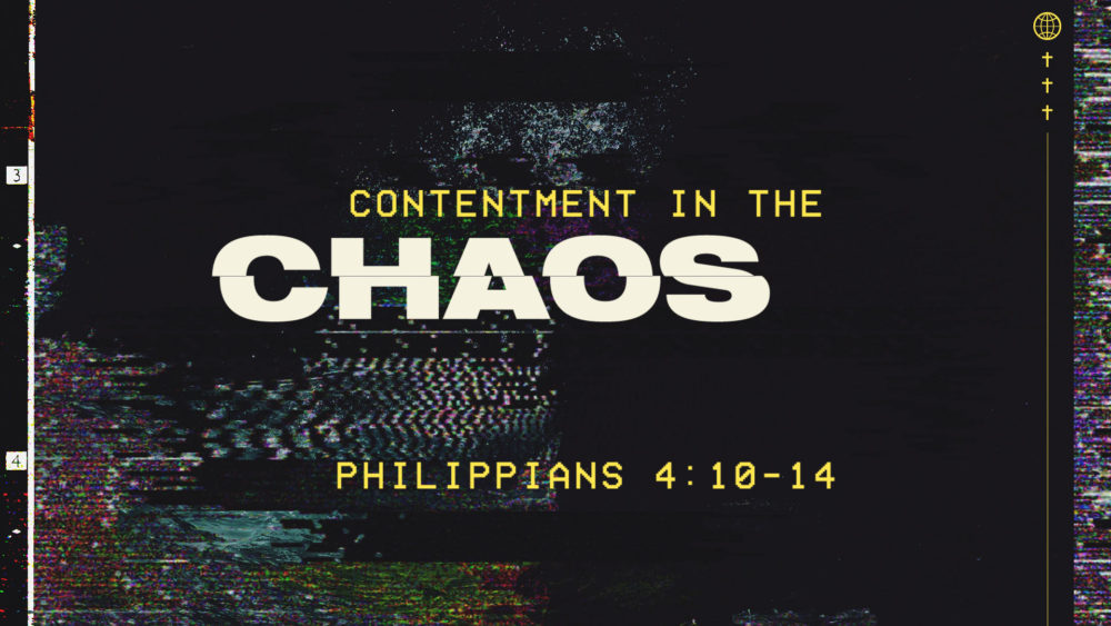 Contentment in the Chaos