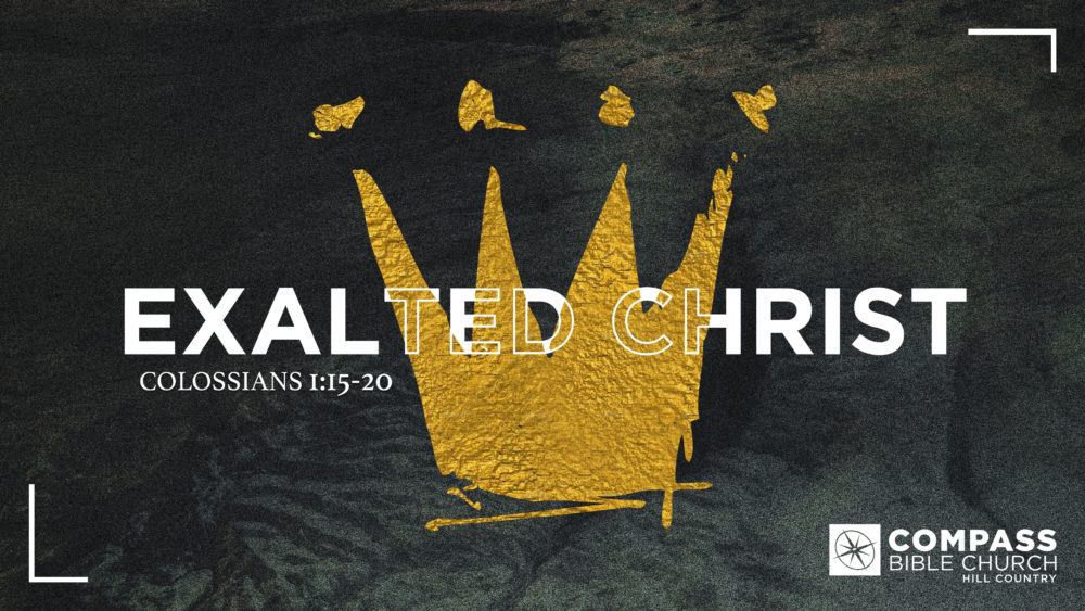 Exalted Christ