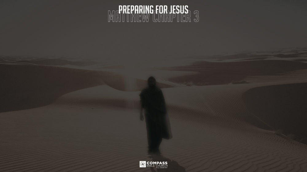 Preparing for Jesus