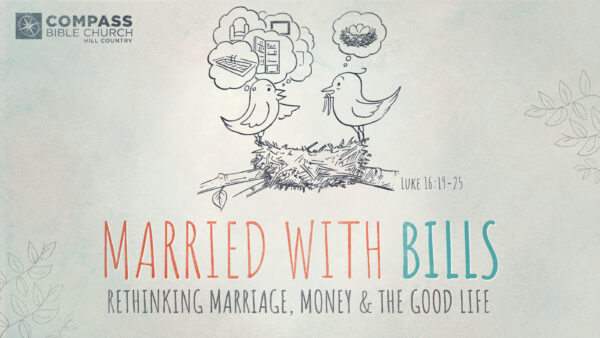 Married with Bills: Rethinking Marriage, Money & the Good Life Image